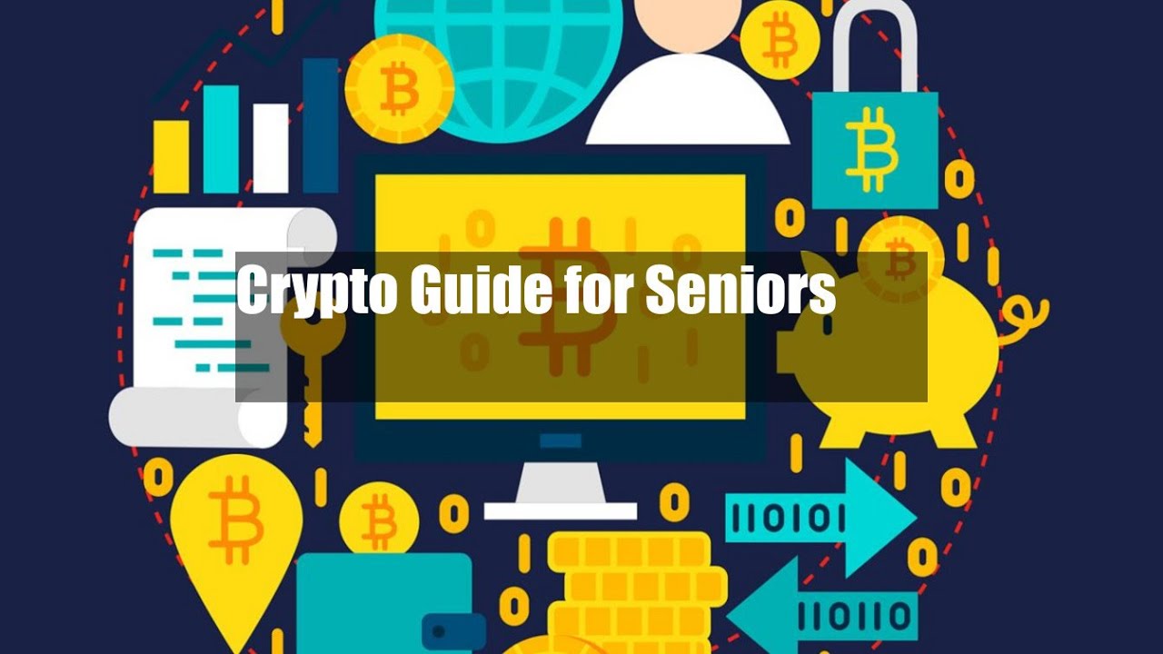 Crypto Guide for Seniors