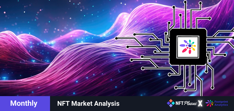 November Monthly NFT Report with Footprint Analytics