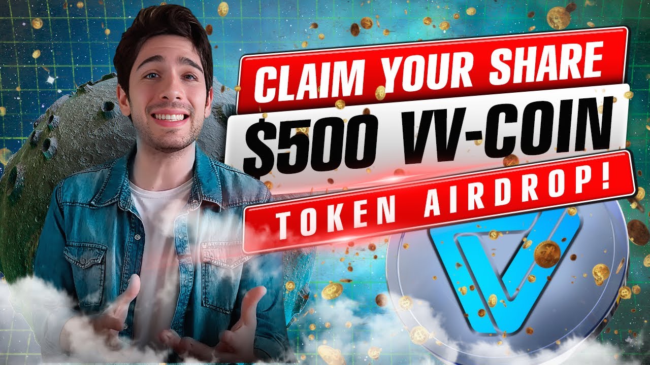 🌟 VV Crypto 2023 Airdrop Guide: Get Your Free 0 Today! Don't Miss Out! 🚀💰