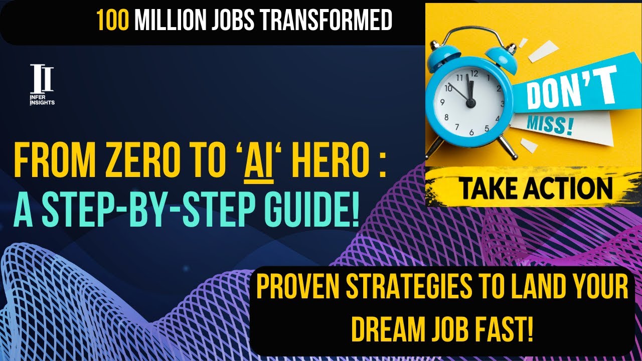 From Zero to ‘AI‘ Hero: A Step-by-Step Guide! |Proven Strategies to Land Your Dream Job Fast!