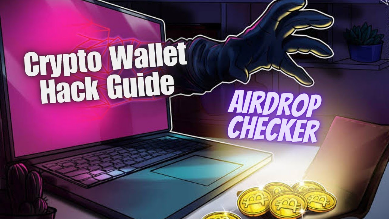 Crypto Wallet Hack Guide | Airdrop Checker | Crypto Wallet Hack